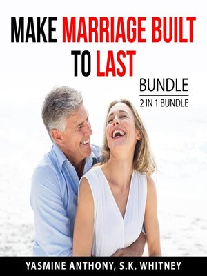 Make Marriage Built to Last Bundle, 2 in 1 Bundle by Yasmine Anthony